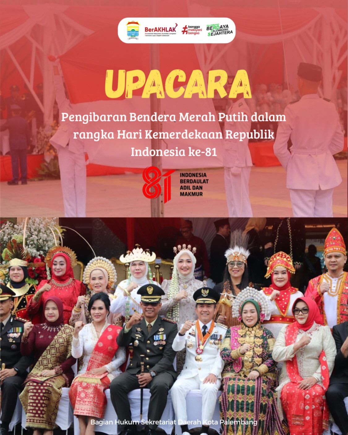 Upacara Pengibaran Bendera Merah Putih dalam rangka Hari Kemerdekaan Republik Indonesia ke-81