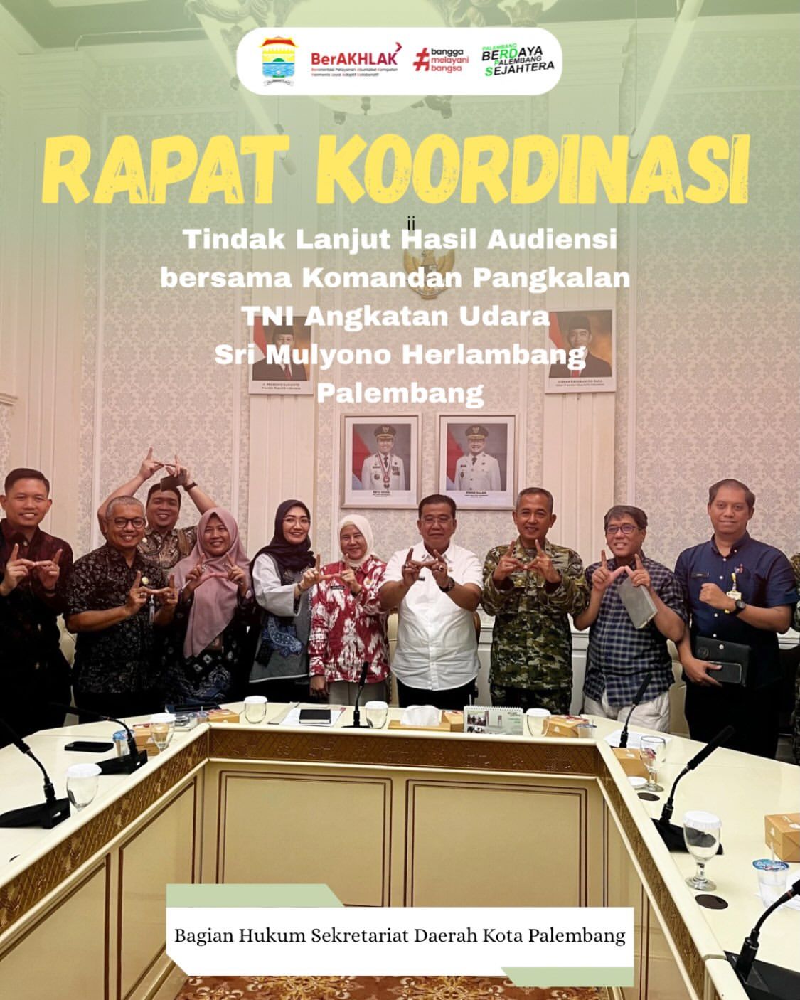 Rapat Koordinasi Tindak Lanjut Hasil audiensi bersama Danlanud palembang